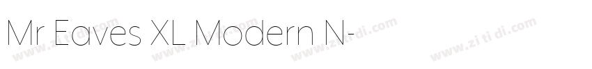 Mr Eaves XL Modern N字体转换